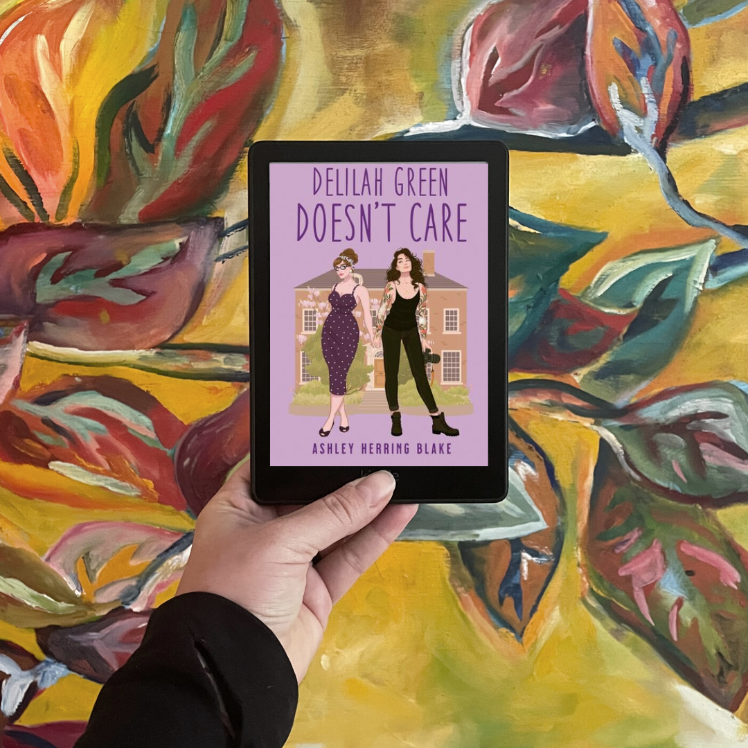 Delilah Green Doesn't Care by Ashley Herring Blake
