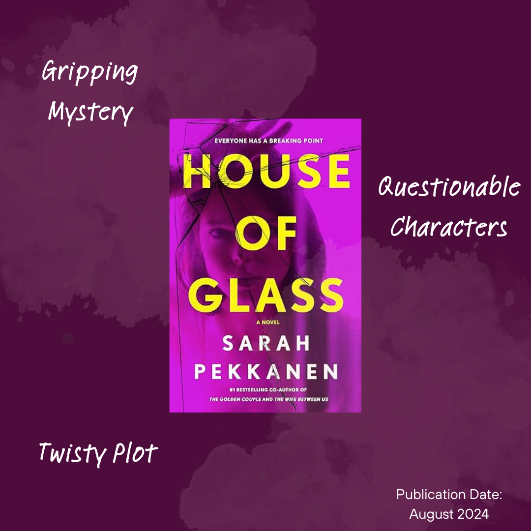Book Review: House of Glass by Sarah Pekkanen