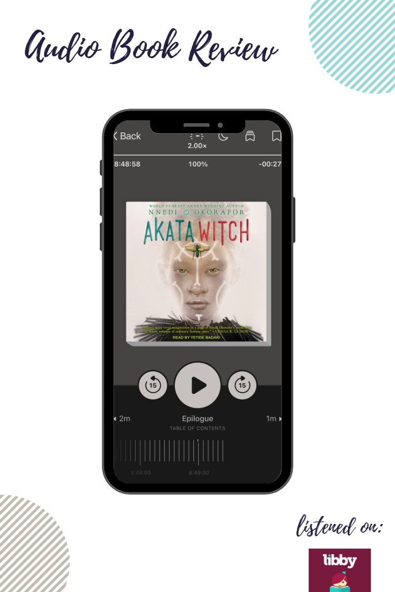 Akata Witch (Nsibidi Scripts #1) by Nnedi Okorafor