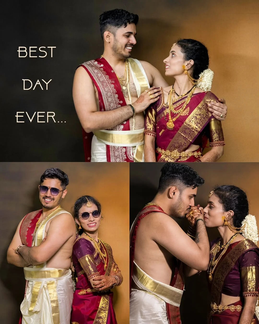 A couple dressed in traditional Indian wedding attire in three different poses: standing together smiling, standing with sunglasses and arms crossed, and in a close moment with the groom kissing the bride's hand. The text reads 'Best Day Ever...'.