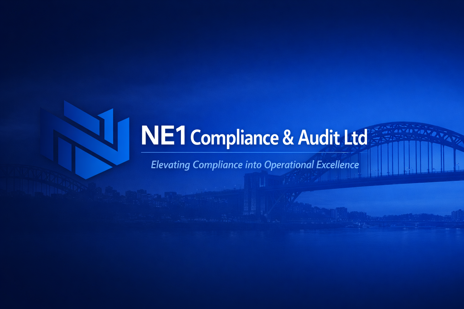 Bridging cityscape at dusk with company logo and text for NE1 Compliance & Audit Ltd and slogan 'Elevating Compliance into Operational Excellence'.