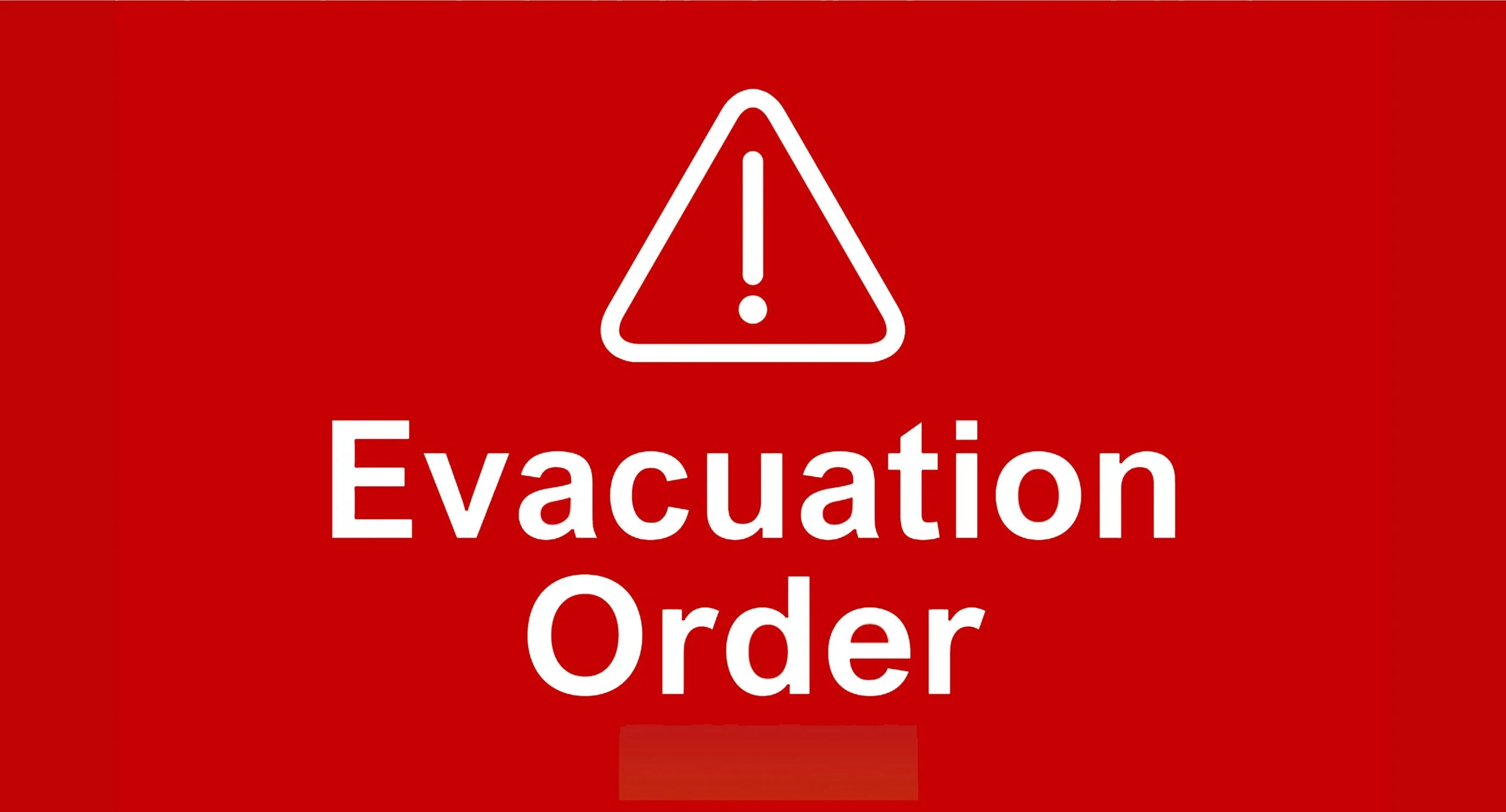 Evacuation Order