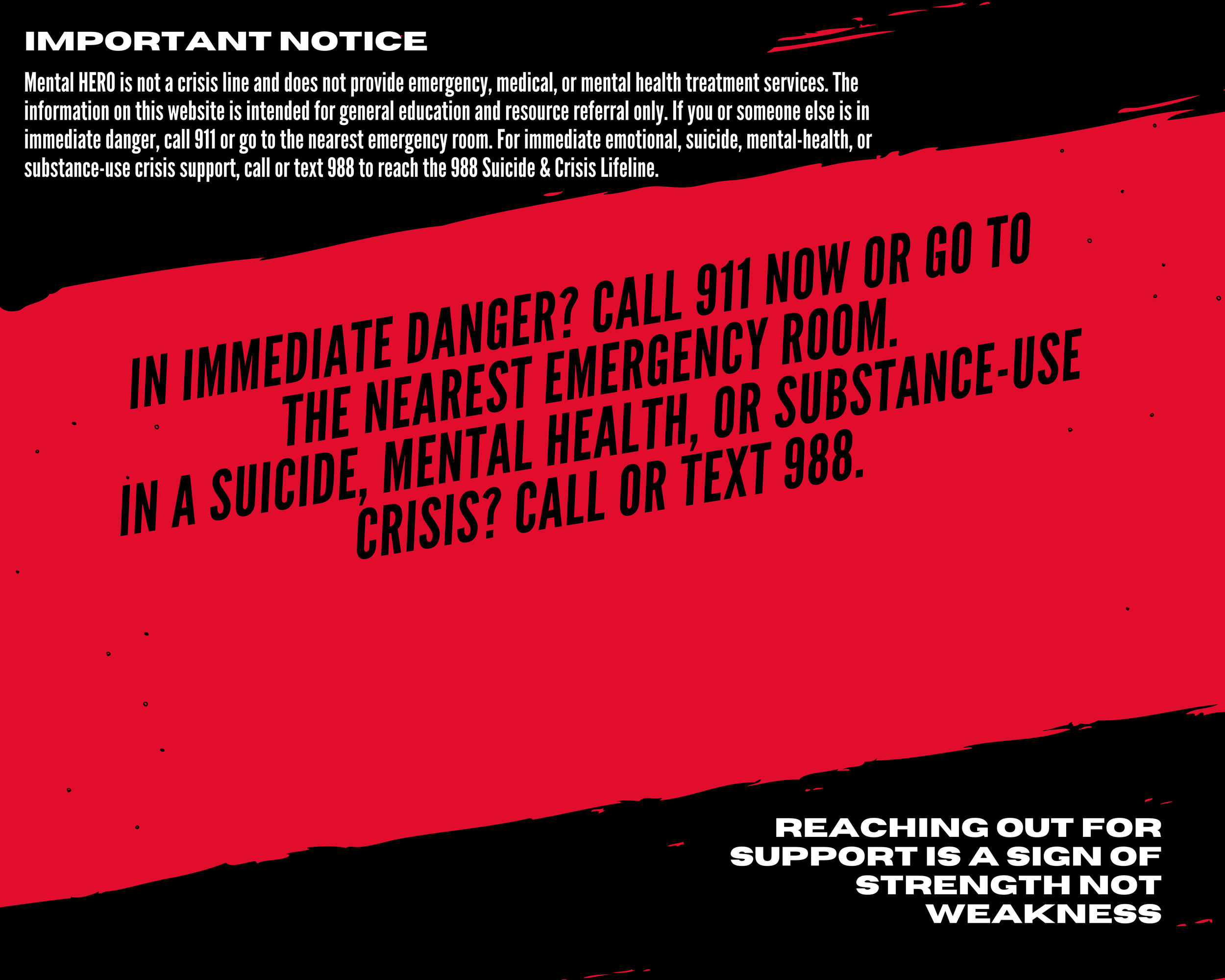A graphic with black, red, and white colors displaying safety notice and support message, emphasizing strength and warning about weaknesses.