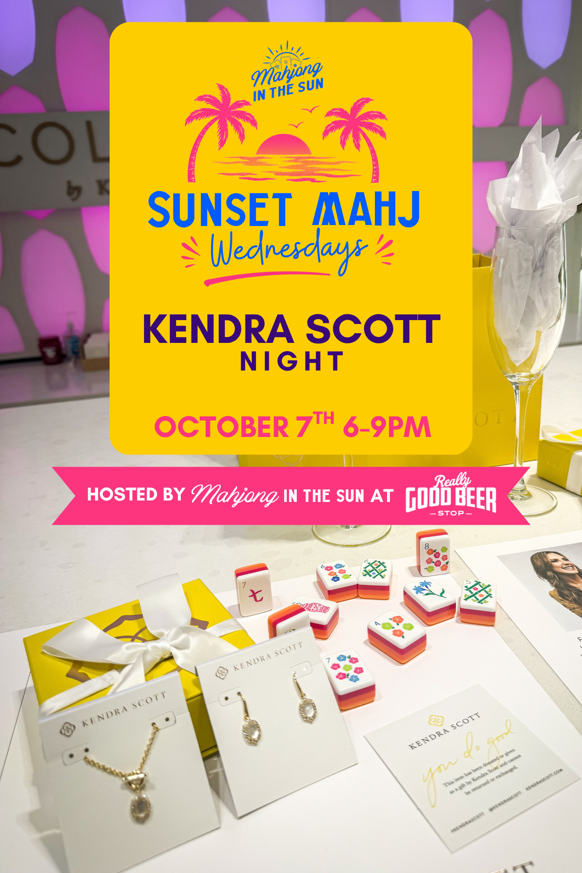 October 7 I Kendra Scott Night at Sunset Mahj Wednesday
