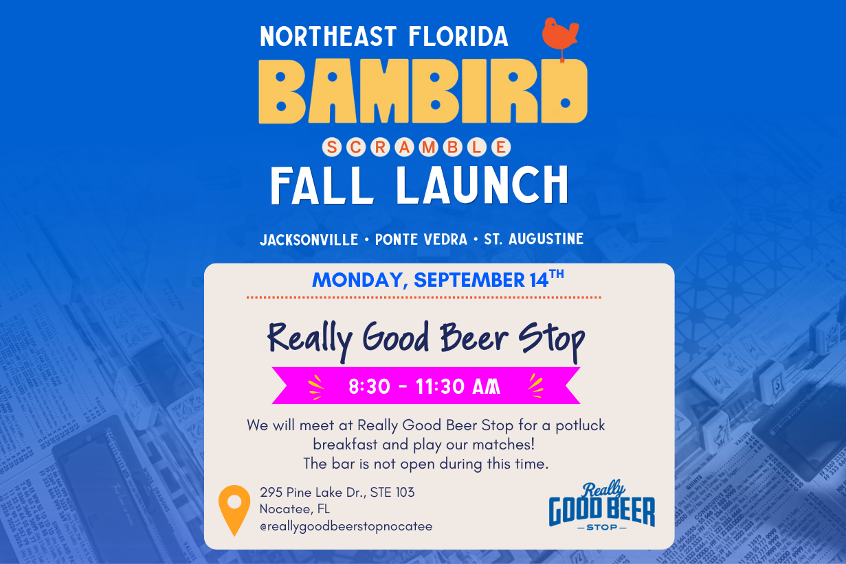 Bambird Scramble Fall Launch: Really Good Beer Stop