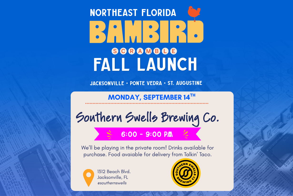 Bambird Scramble Fall Launch: Southern Swells Brewing Co.