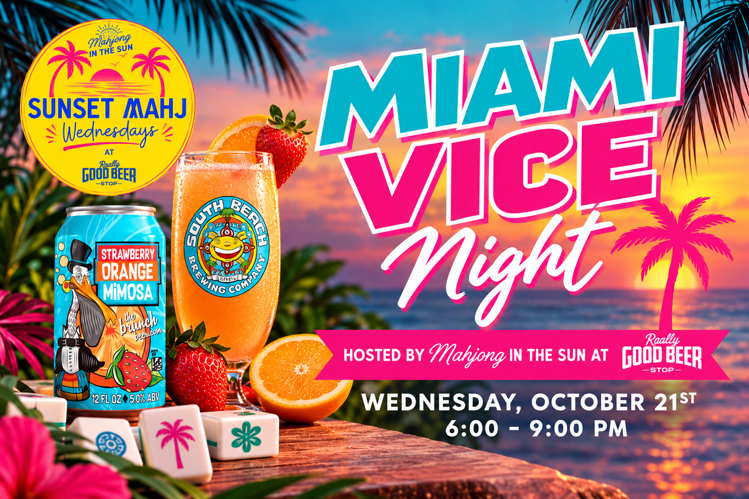 Miami Vice Night: Sunset Mahj Wednesday
