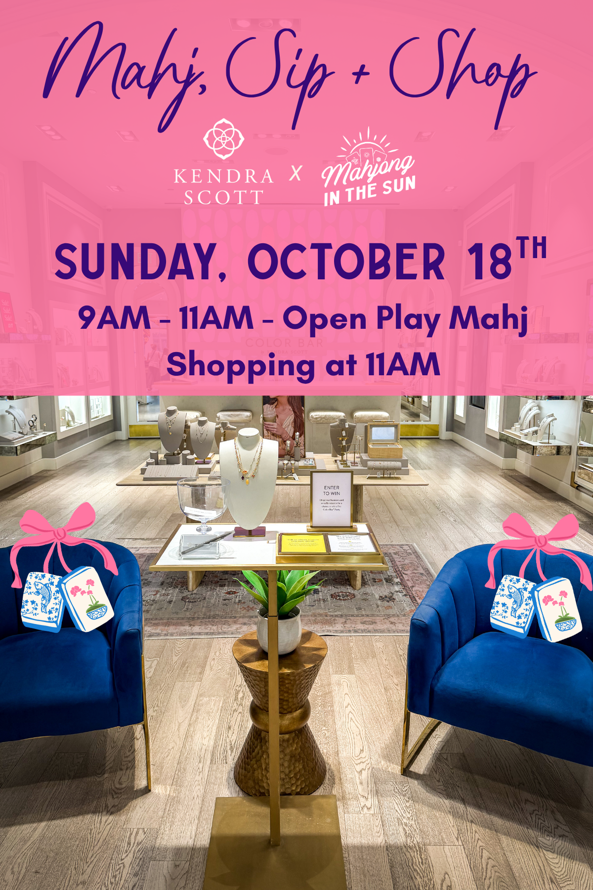 Mahj, Sip + Shop at Kendra Scott