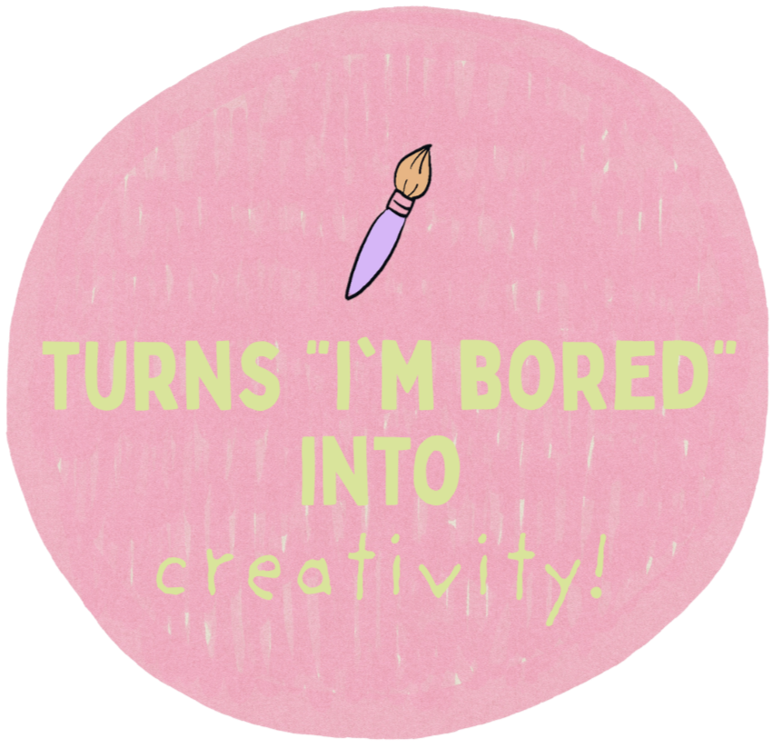 Pink circular badge with a small paintbrush illustration at the top. Text on the badge reads: "Turns 'I'm bored' into creativity!" in bright yellow and light green font.