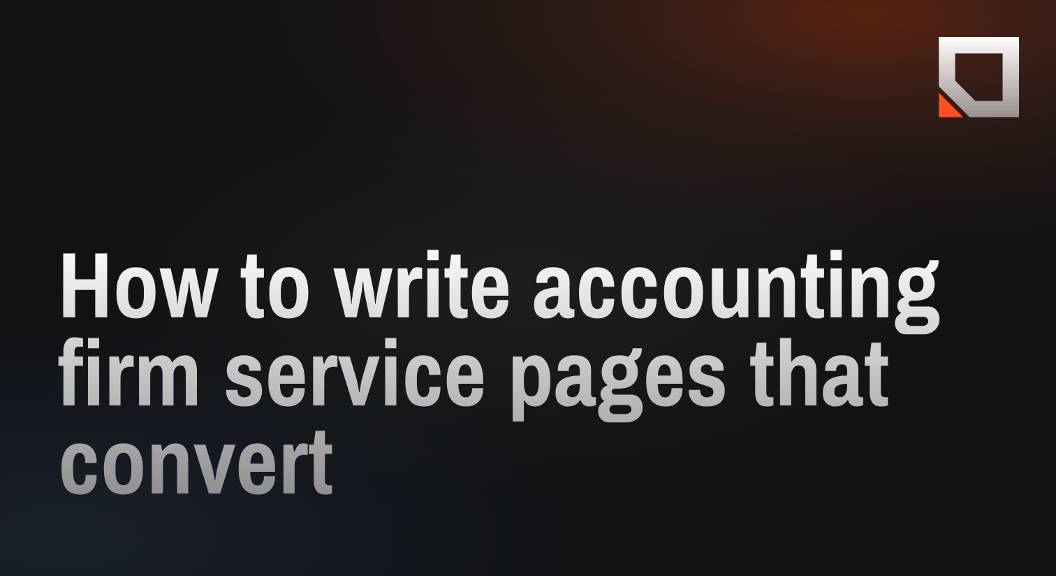 How to write accounting firm service pages that convert
