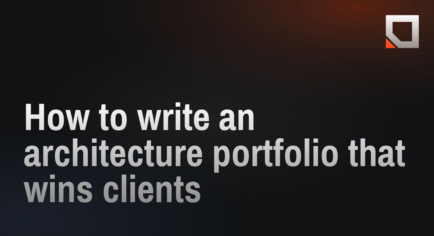 How to write an architecture portfolio that wins clients