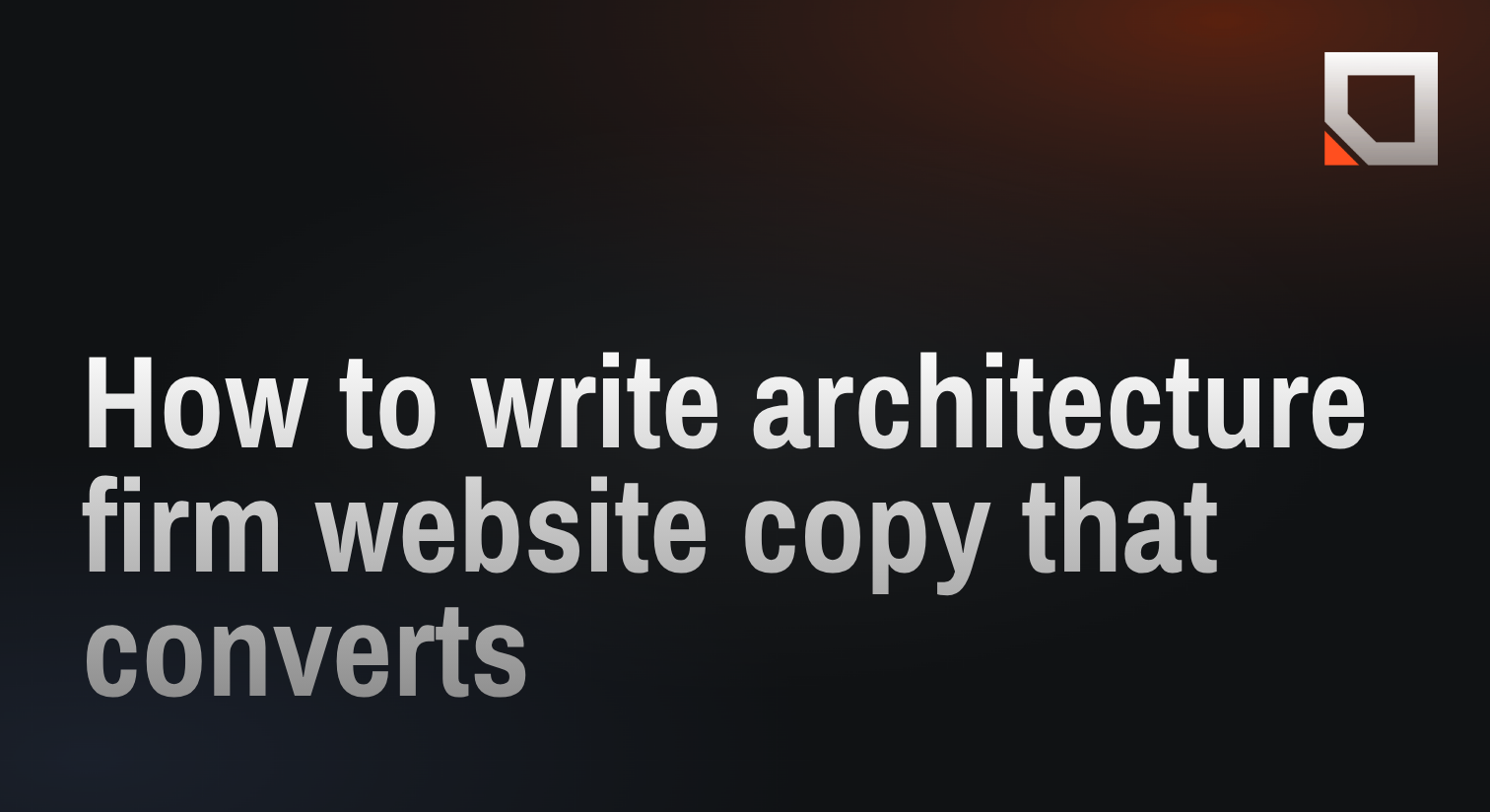 How to write architecture firm website copy that converts
