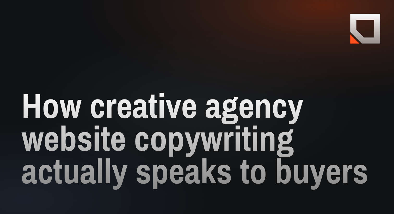 How creative agency website copywriting actually speaks to buyers