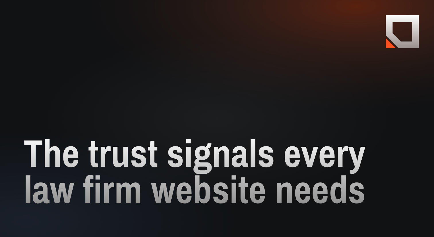 The trust signals every law firm website needs