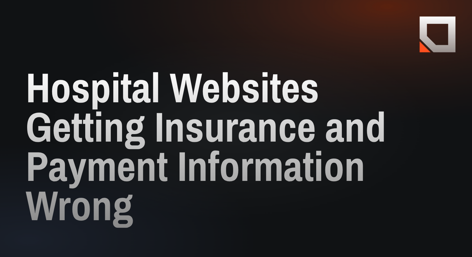 Hospital Websites Getting Insurance and Payment Information Wrong