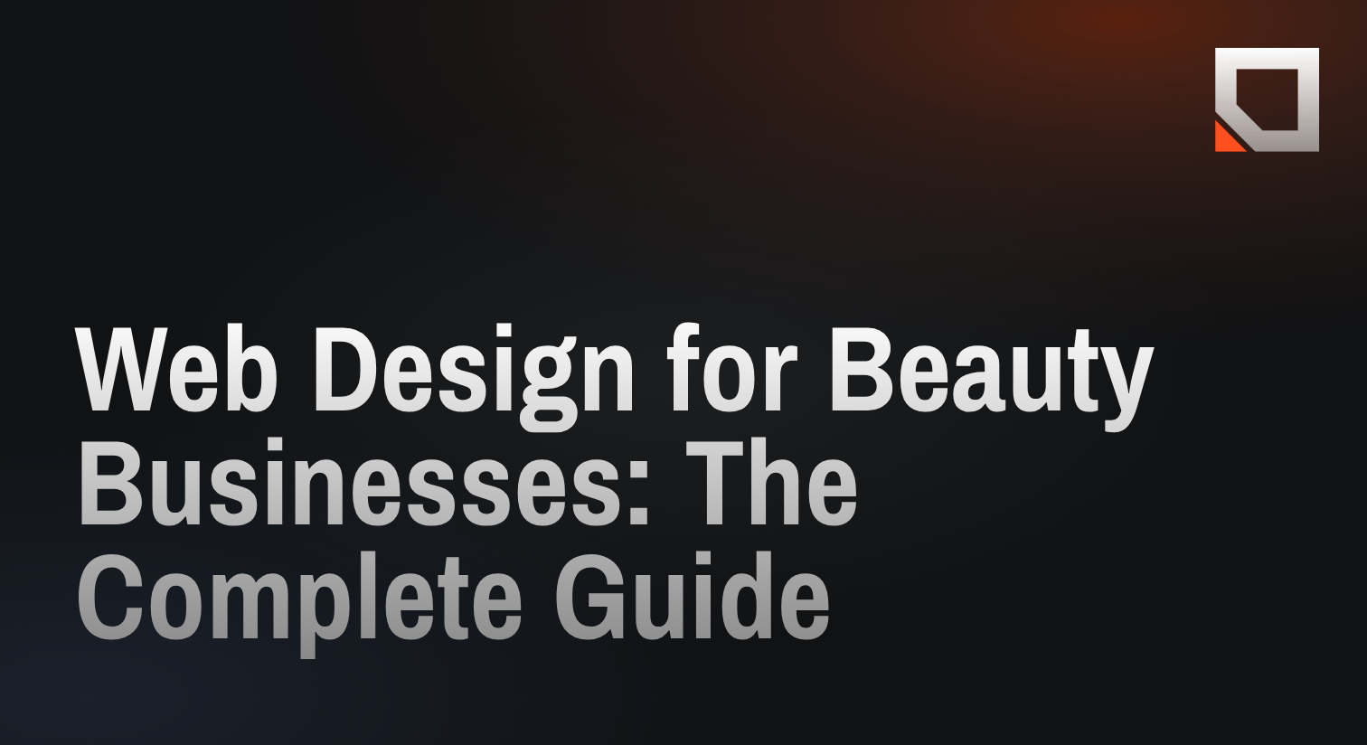 Web Design for Beauty Businesses: The Complete Guide