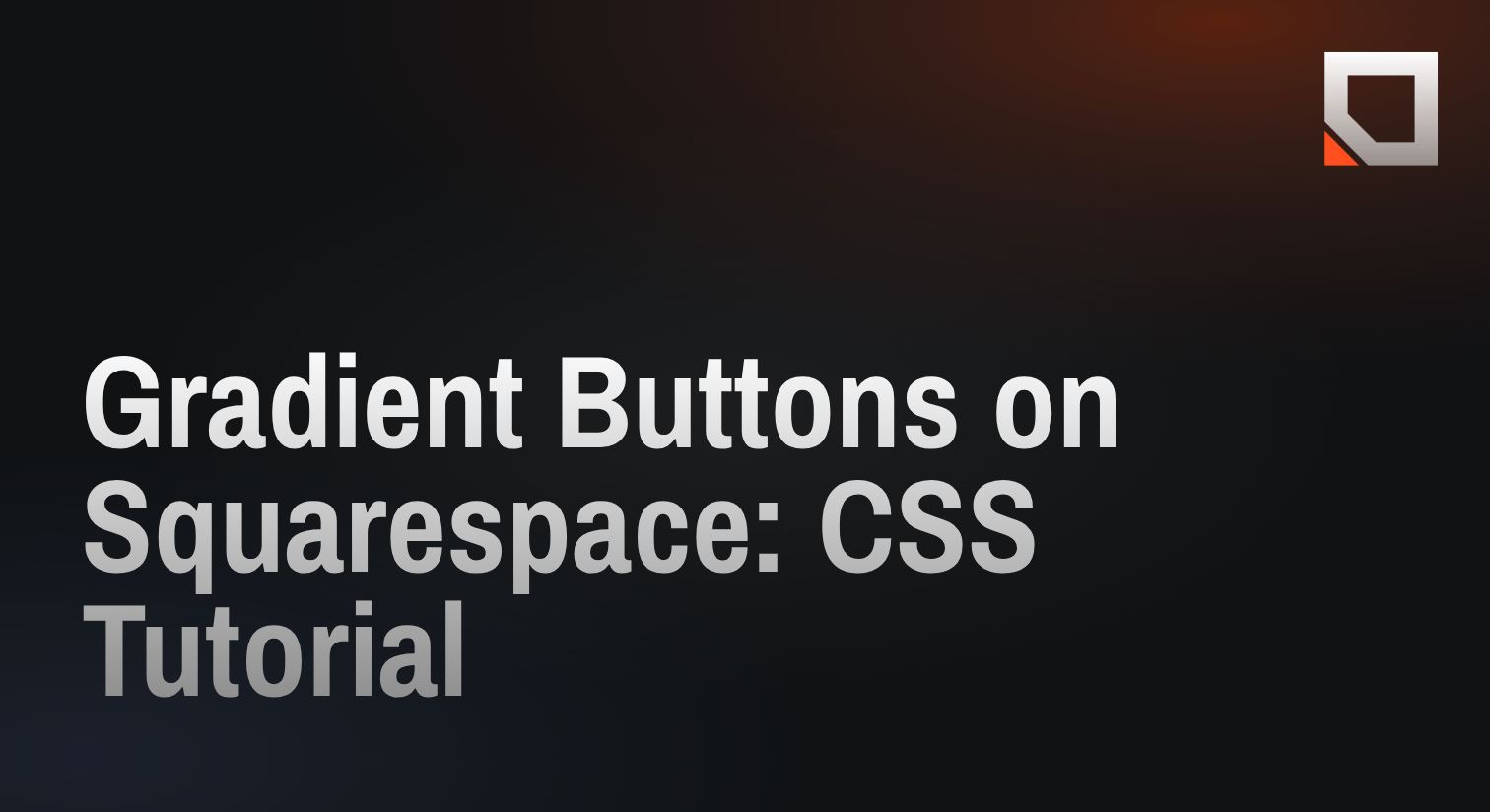 Gradient Buttons on Squarespace: CSS Tutorial