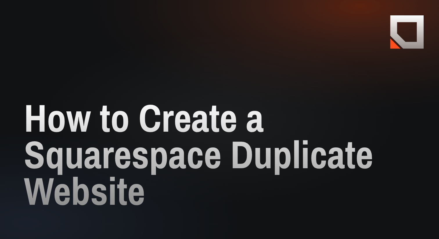 How to Create a Squarespace Duplicate Website