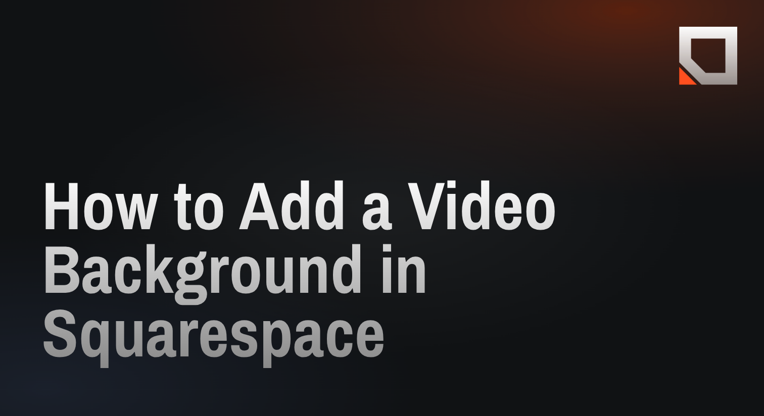 How to Add a Video Background in Squarespace
