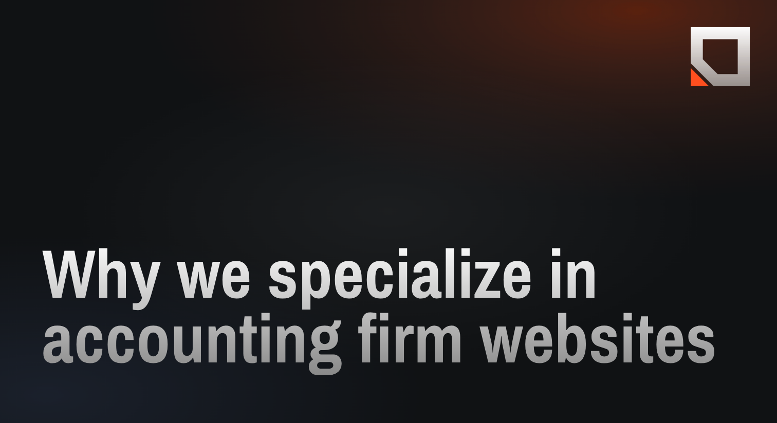 Why we specialize in accounting firm websites