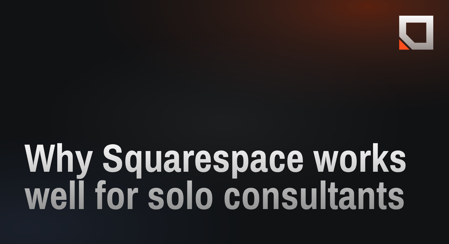 Why Squarespace works well for solo consultants