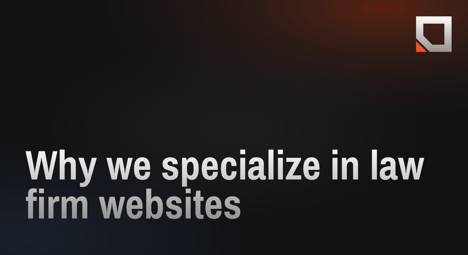 Why we specialize in law firm websites