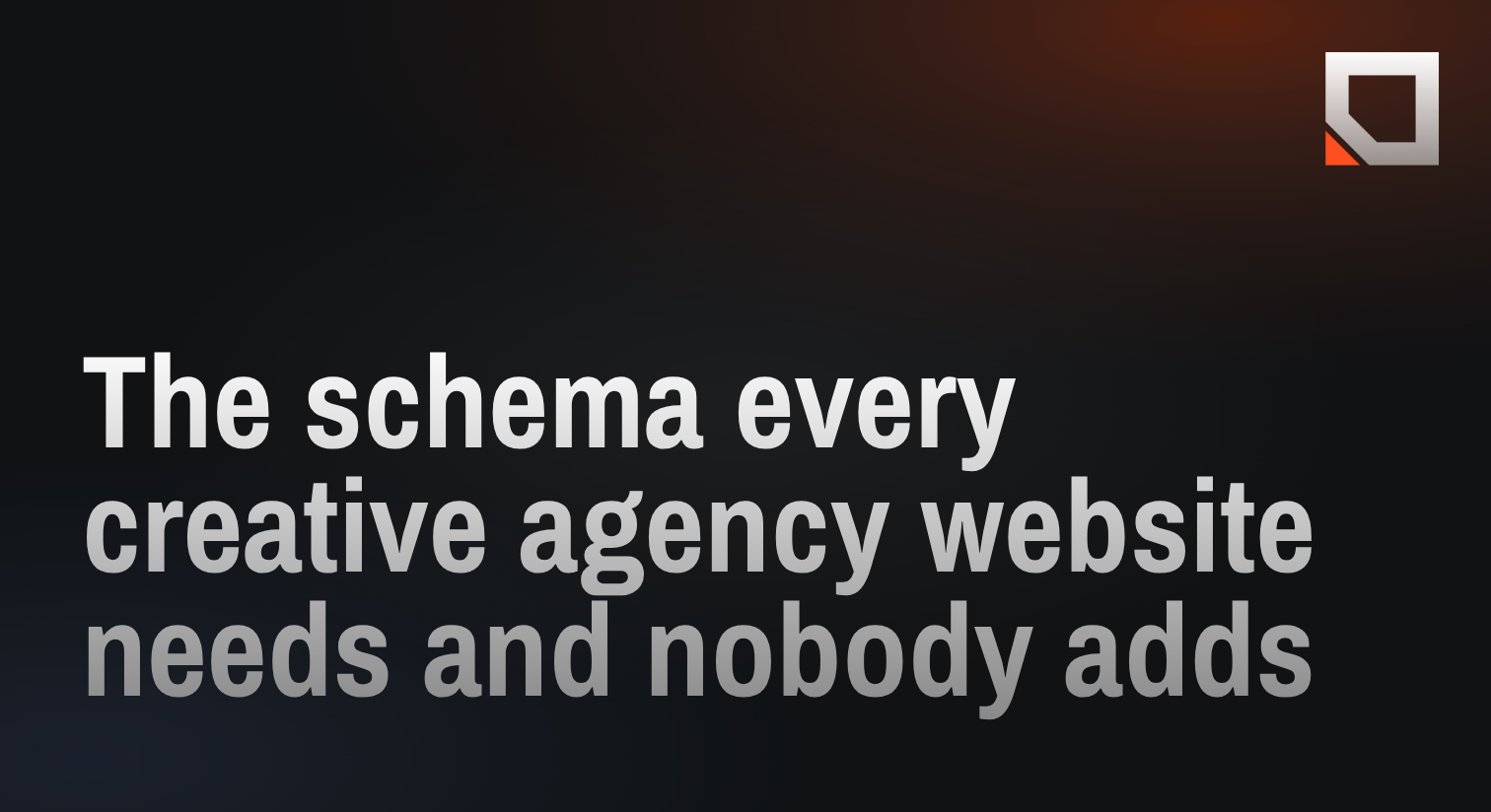 The schema every creative agency website needs and nobody adds