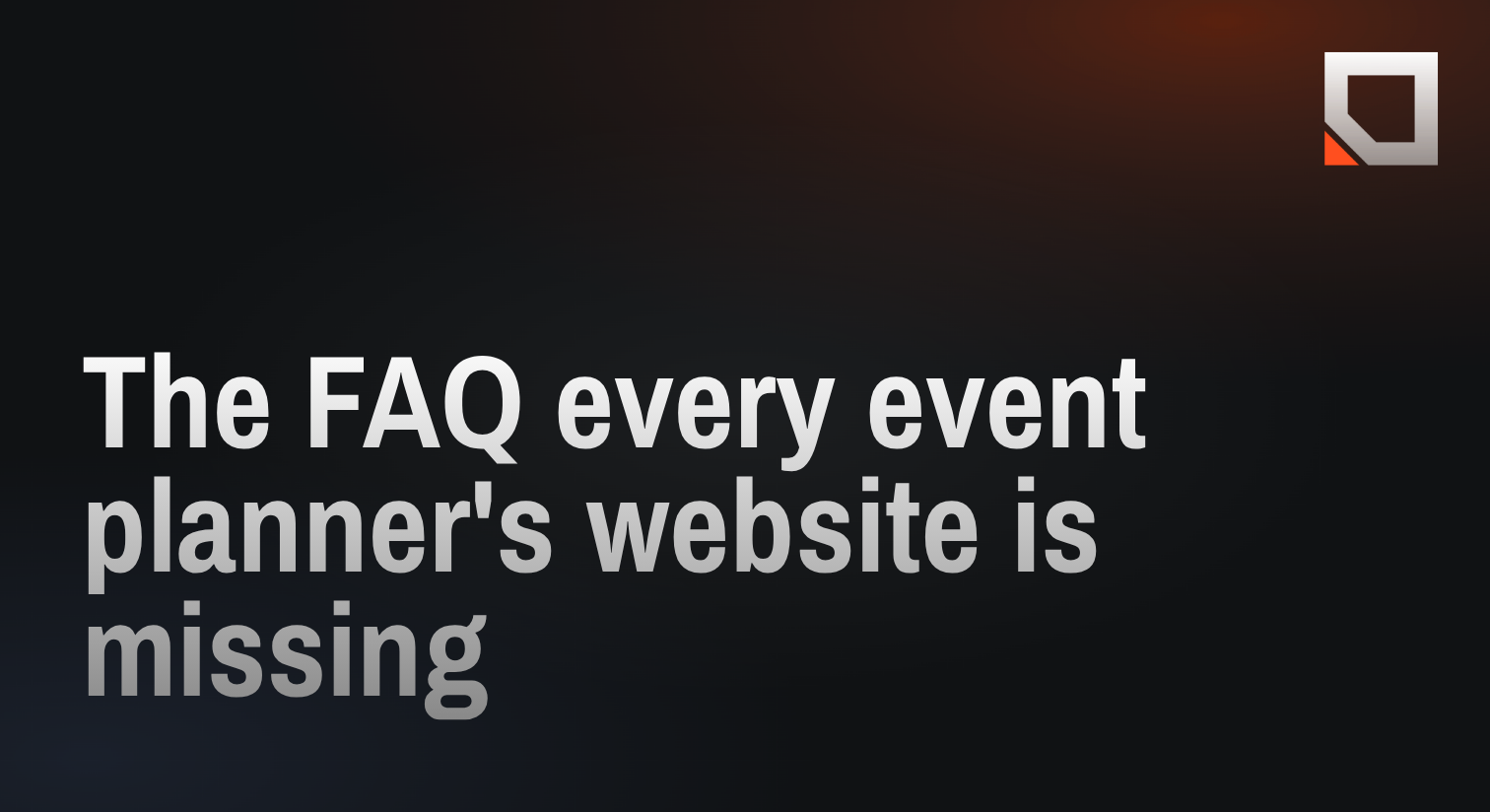 The FAQ every event planner's website is missing