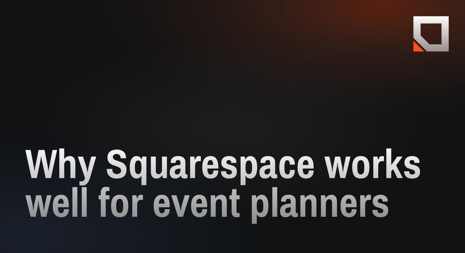 Why Squarespace works well for event planners