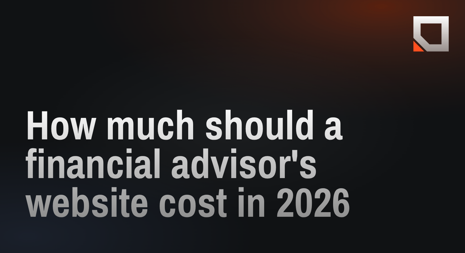 How much should a financial advisor's website cost in 2026