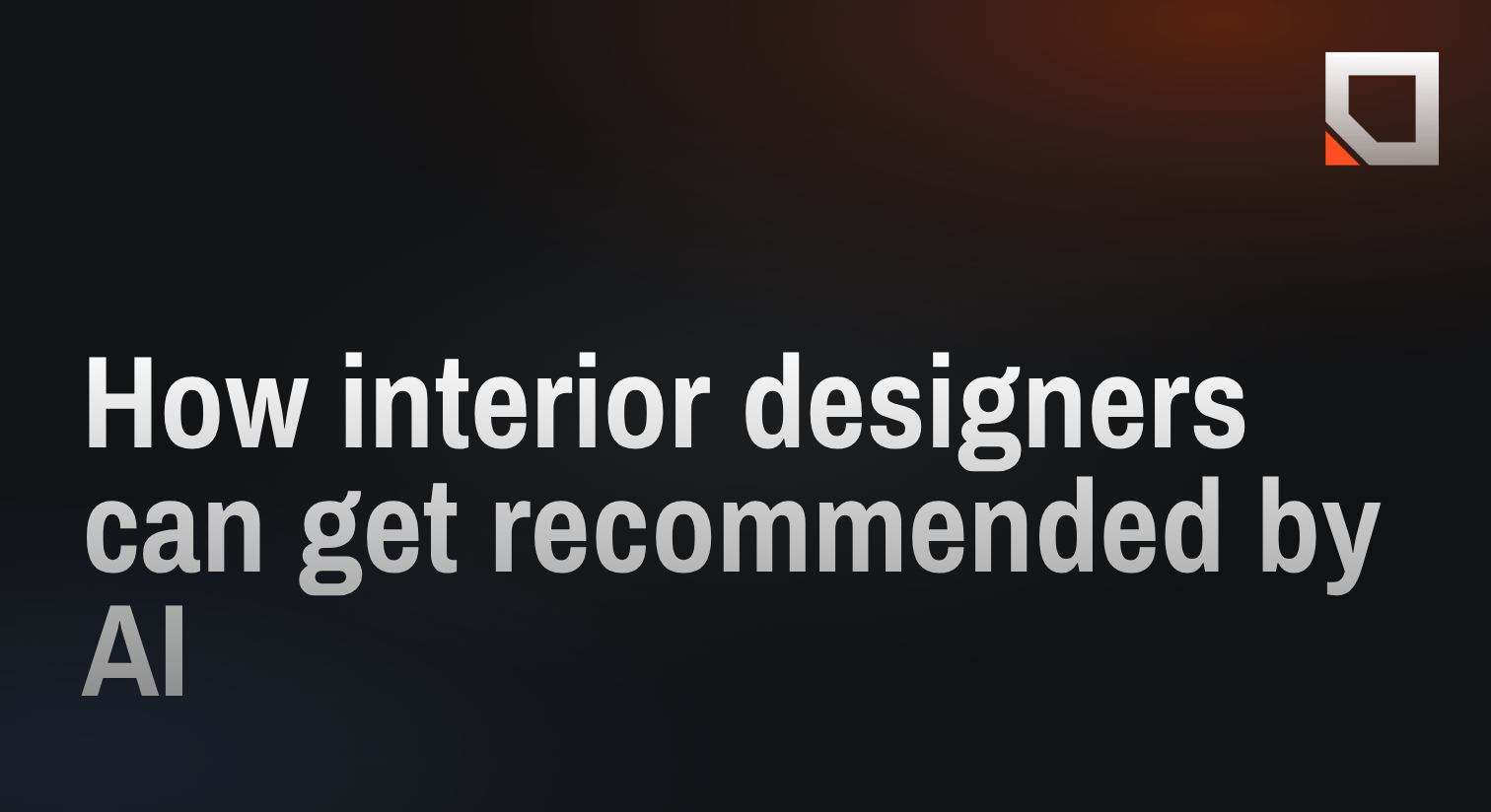 How interior designers can get recommended by AI