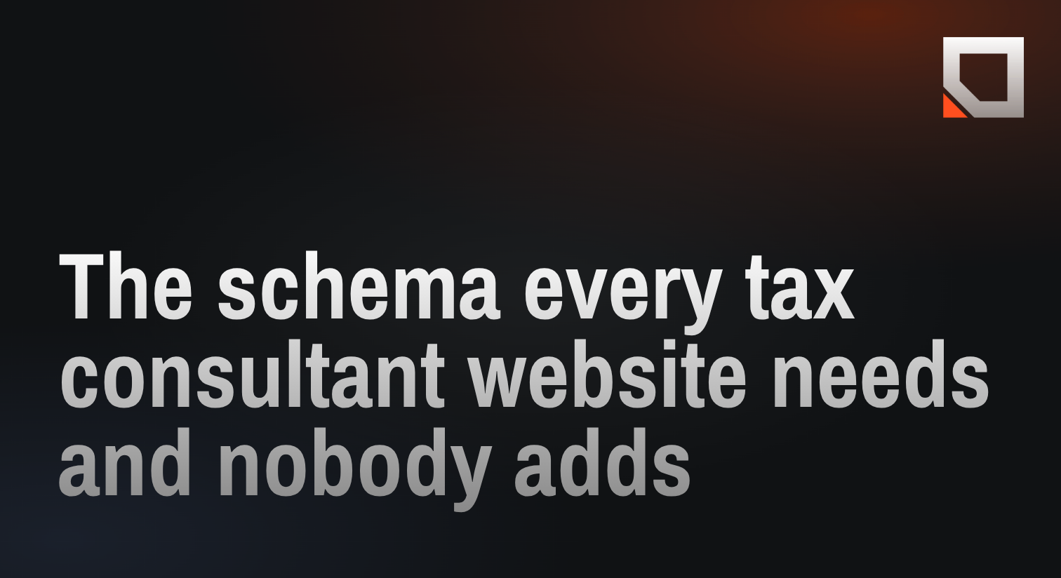 The schema every tax consultant website needs and nobody adds