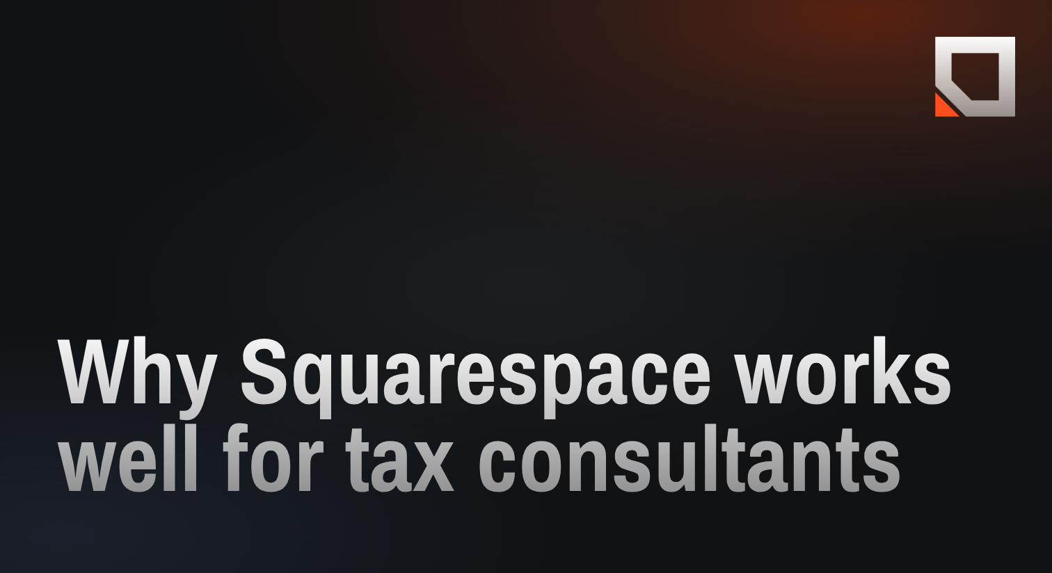 Why Squarespace works well for tax consultants