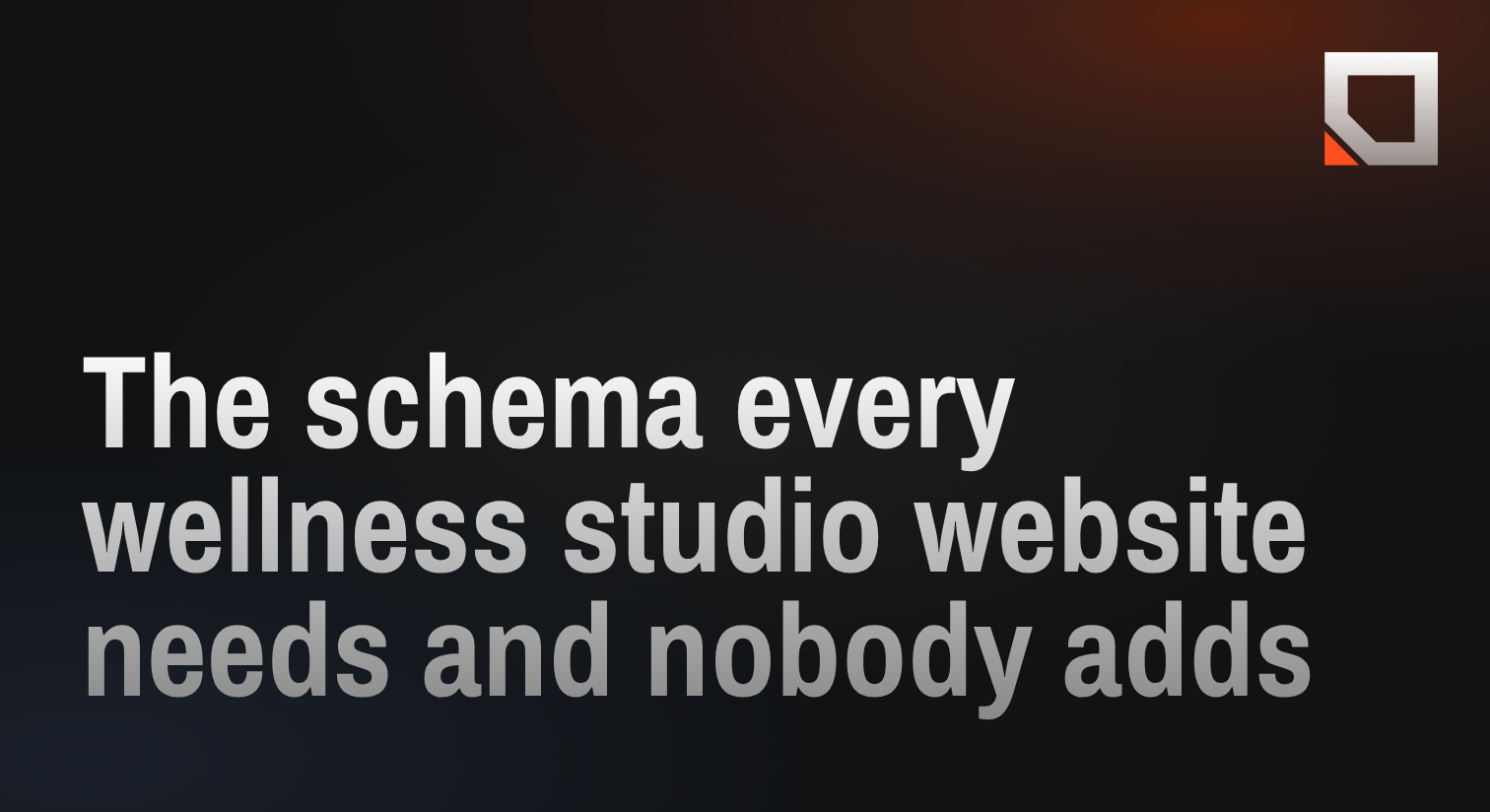 The schema every wellness studio website needs and nobody adds