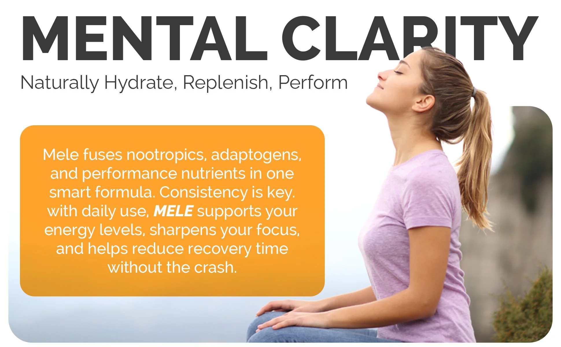 A woman in a lavender shirt practicing meditation outdoors with her eyes closed, sitting cross-legged on grass, with trees and cloudy sky in the background. Text overlay promoting mental clarity, hydration, and performance nutrition.