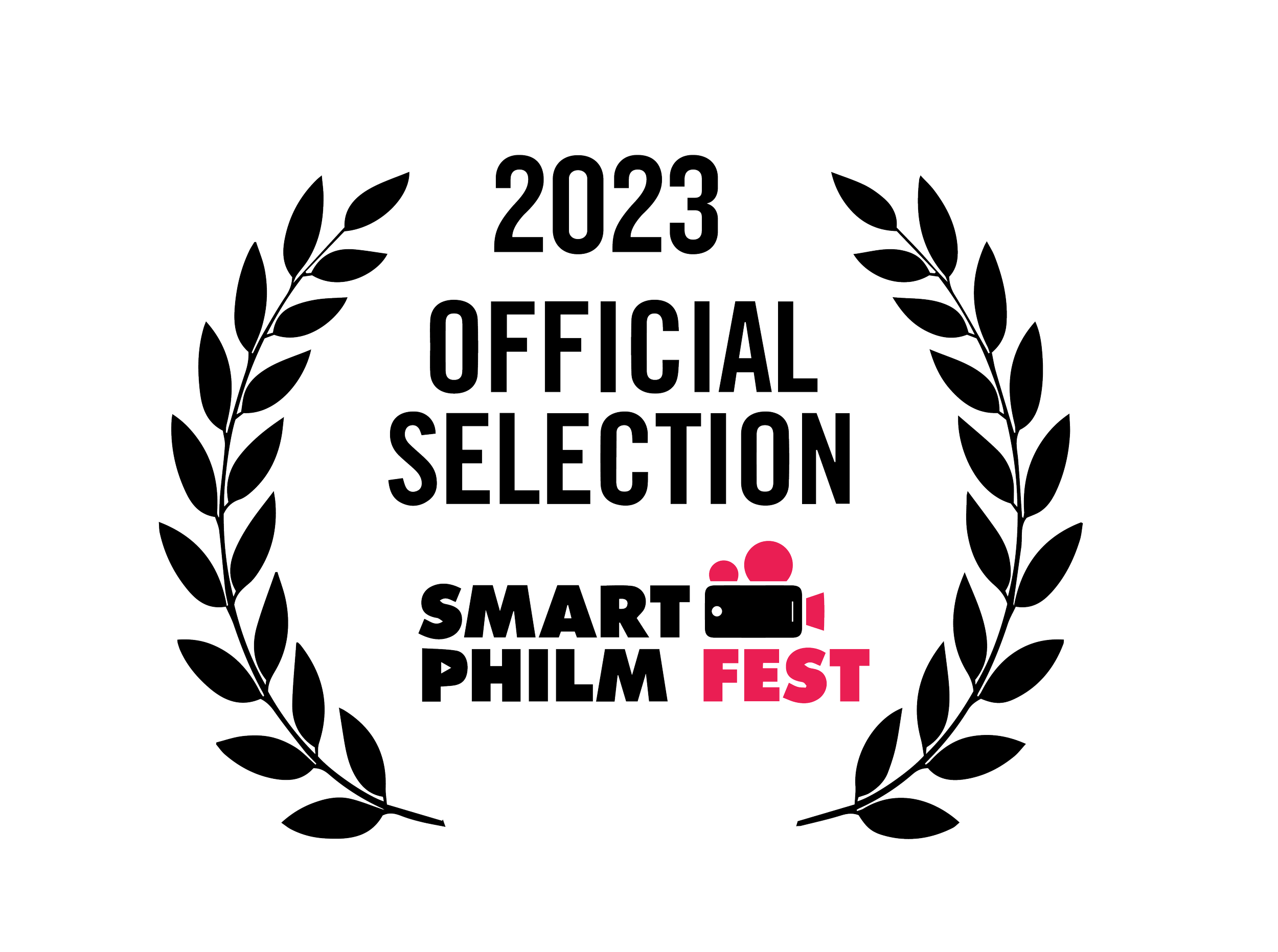 Black background with white text that reads '2023 Official Selection' surrounded by white outline laurel branches. Below, the logo of 'Smart Philm Fest' is in pink and white.