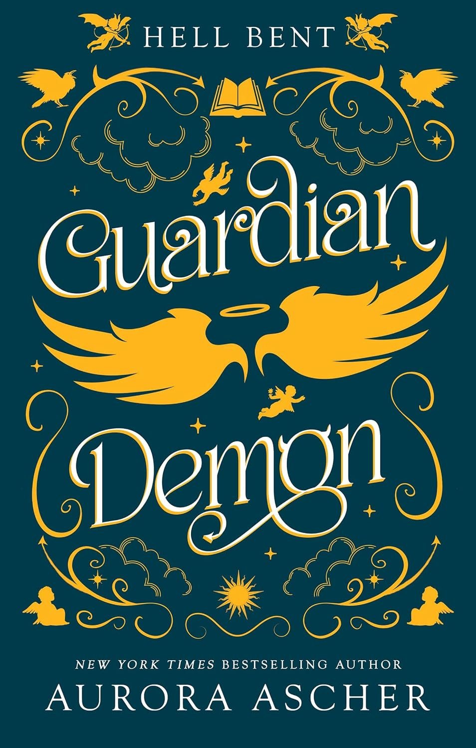 Book cover for 'Hell Bent' by Aurora Ascher, featuring gold illustrations of angels, clouds, stars, a book, a sword, a phoenix, and a demon, on a dark teal background.