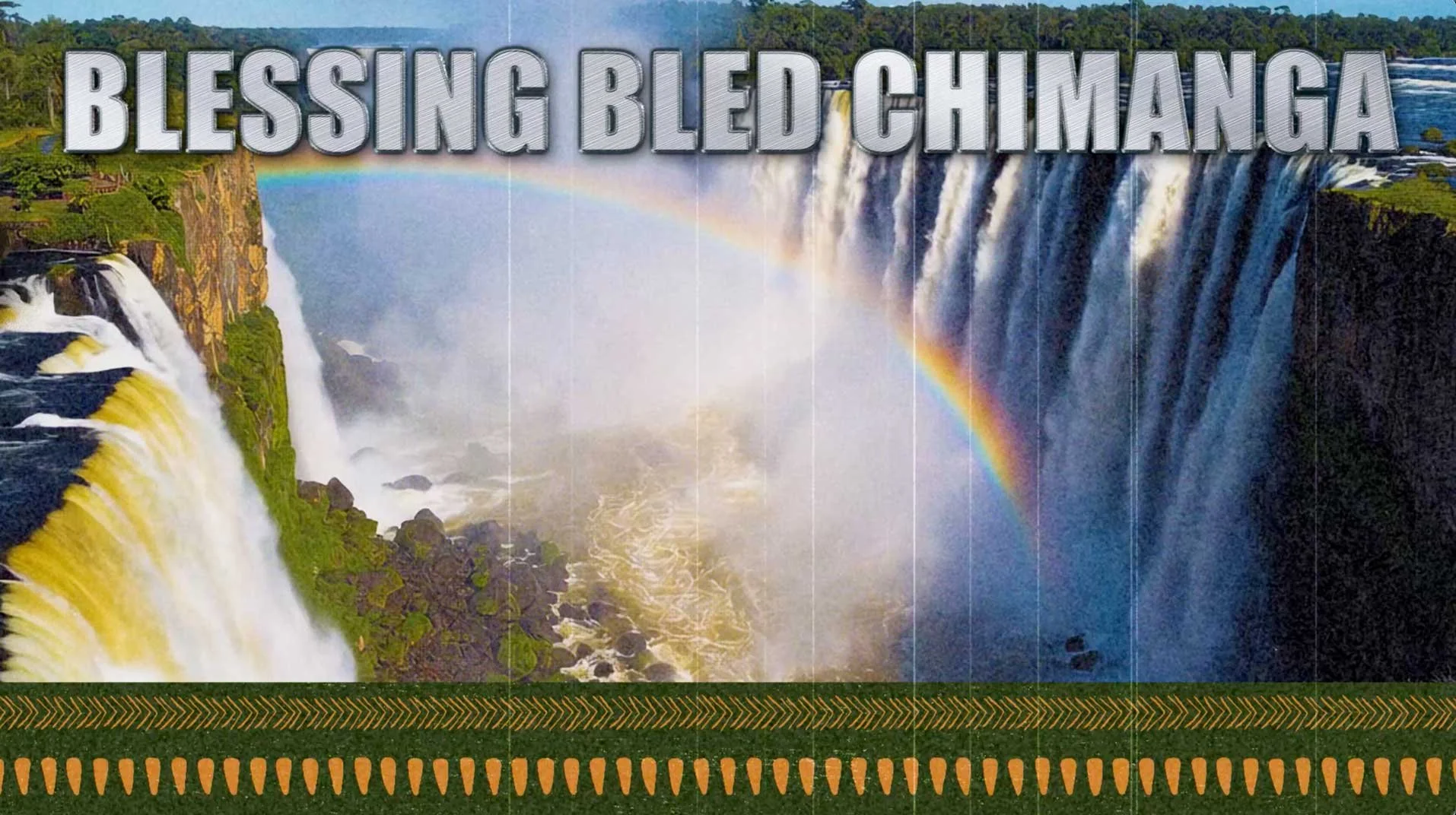 Sign with large text reading "Blessing Bled Chimana" in front of a scenic waterfall with a rainbow in the mist.
