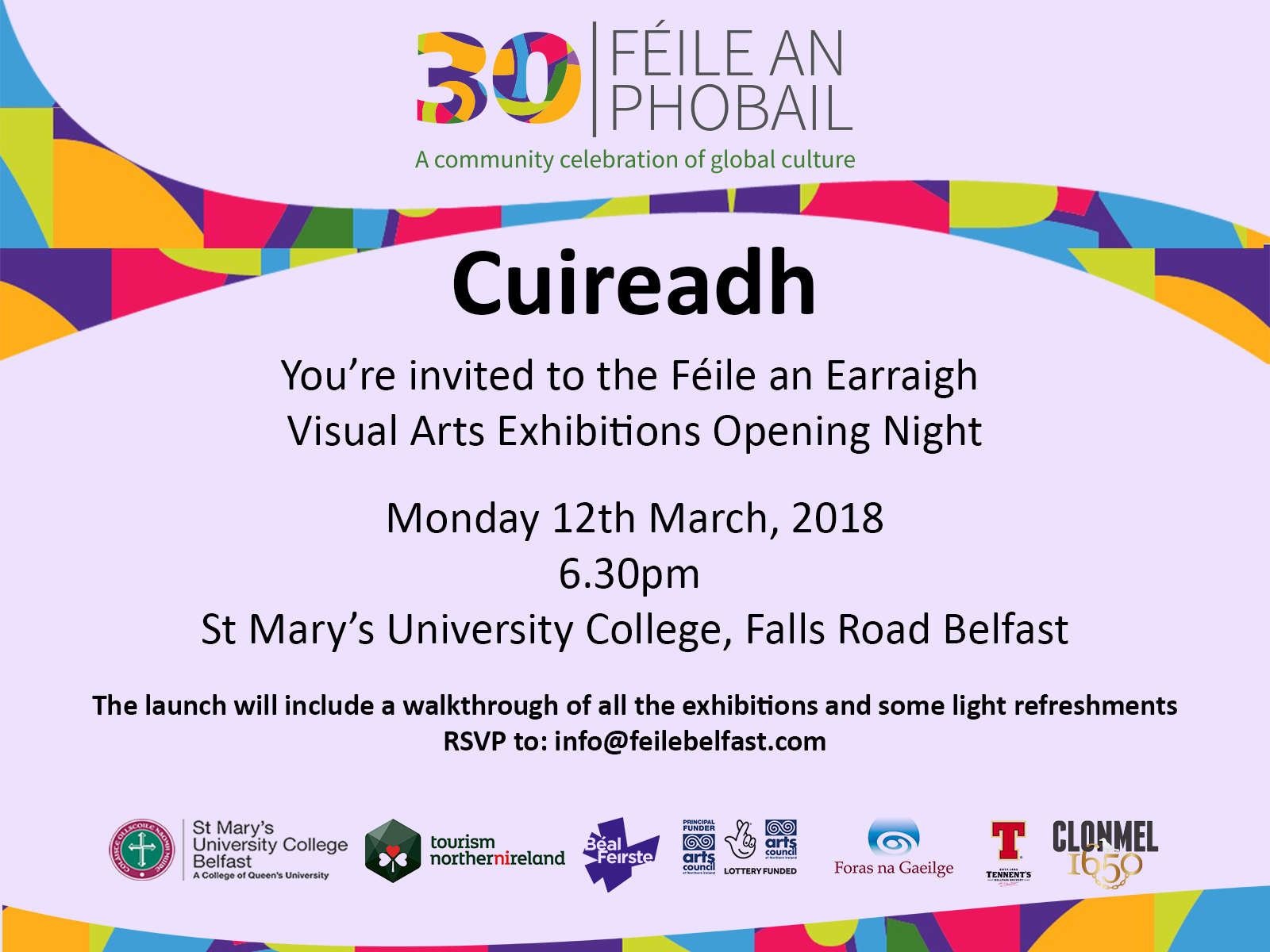 Invitation to the Feile an Earraigh visual arts exhibitions opening night on March 12, 2018, at St Mary's University College Belfast, with colorful abstract border and various sponsor logos.
