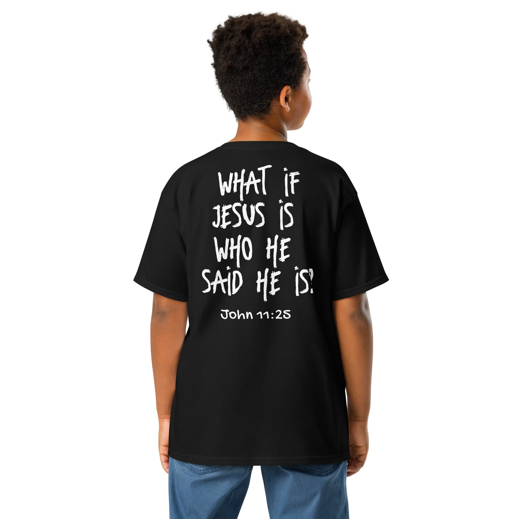 What if Jesus is who he said he is? Youth