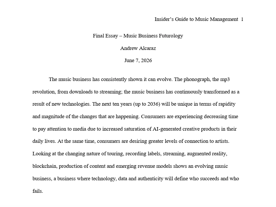Insider's Guide to Music Management: Final Essay - Future of Music Business Concepts