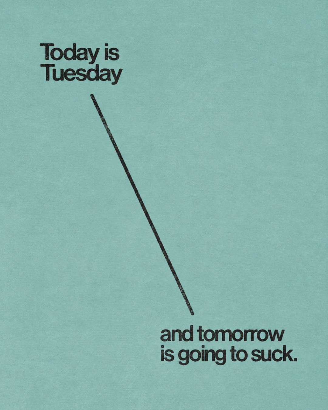Today is Tuesday...

//043 &mdash; MENISCUS.