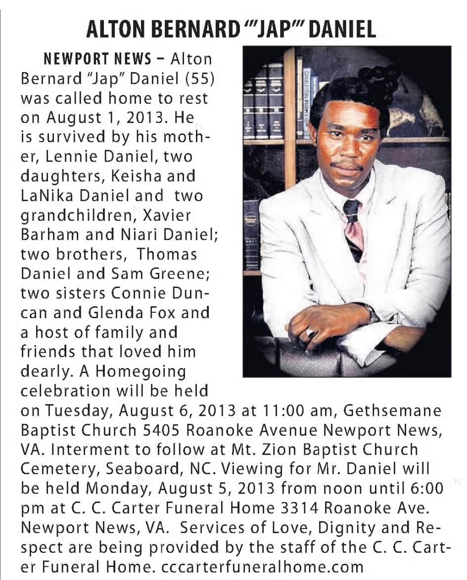 Alton Daniel (Ma Baby Sis/Daddy Ballsy grandson)
Obituary