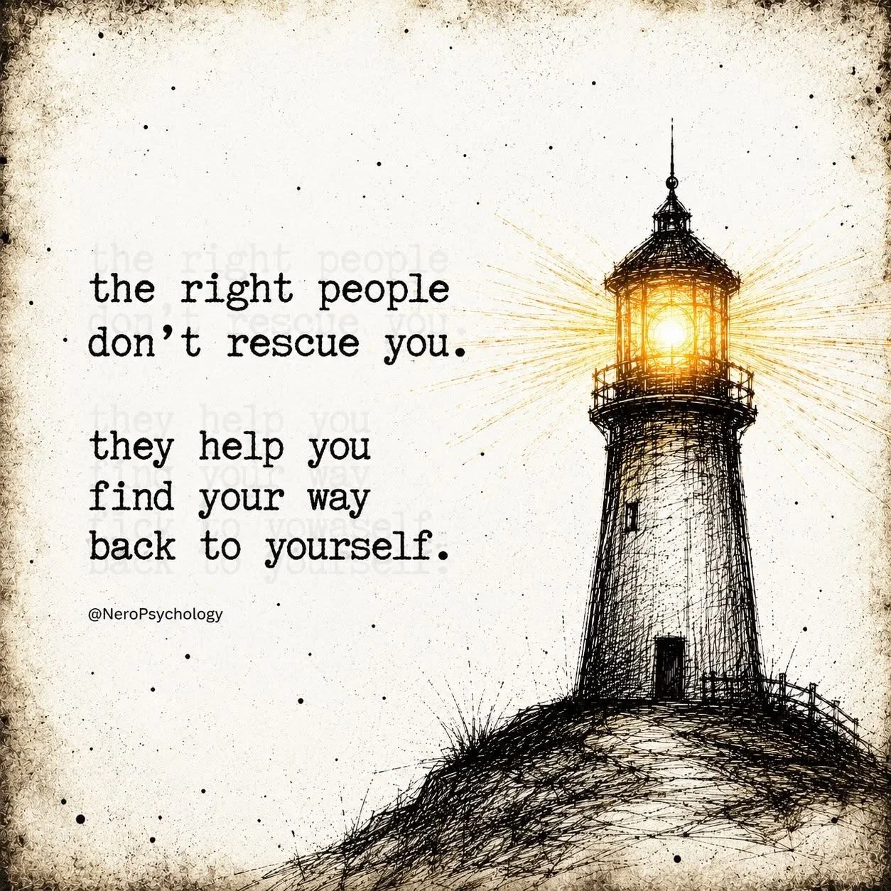 Sketch of a lighthouse emitting a bright light with an inspirational quote about self-rescue and finding one's way back to oneself.