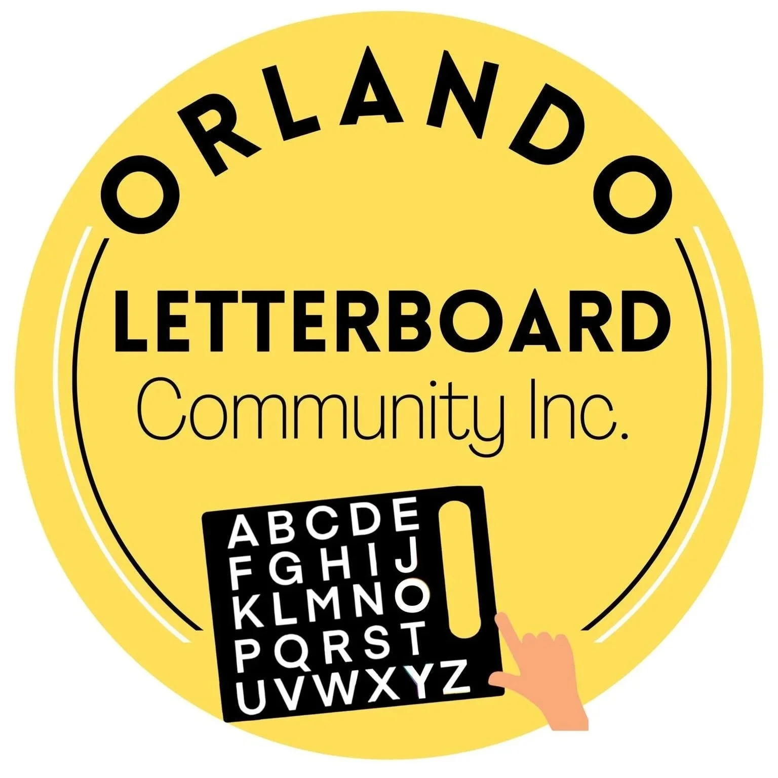 A yellow circular sign with the text 'Orlando Letterboard Community Inc.' and an illustrated hand pointing to a black letterboard with white uppercase letters.