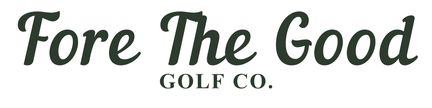 Fore The Good
