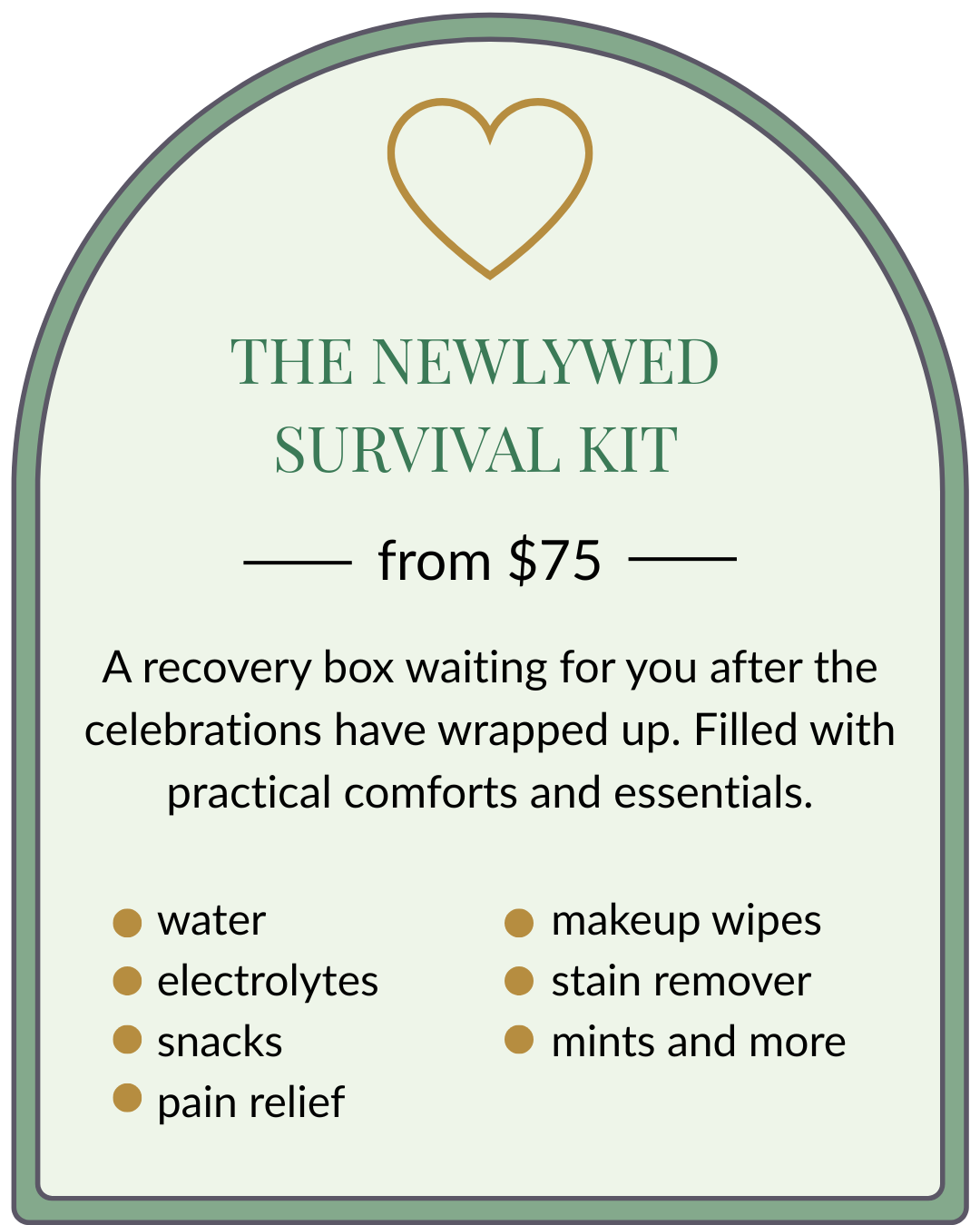 A sign advertising a Newlywed Survival Kit starting at $75, including essentials like water, electrolytes, snacks, pain relief, makeup wipes, stain remover, and mints.