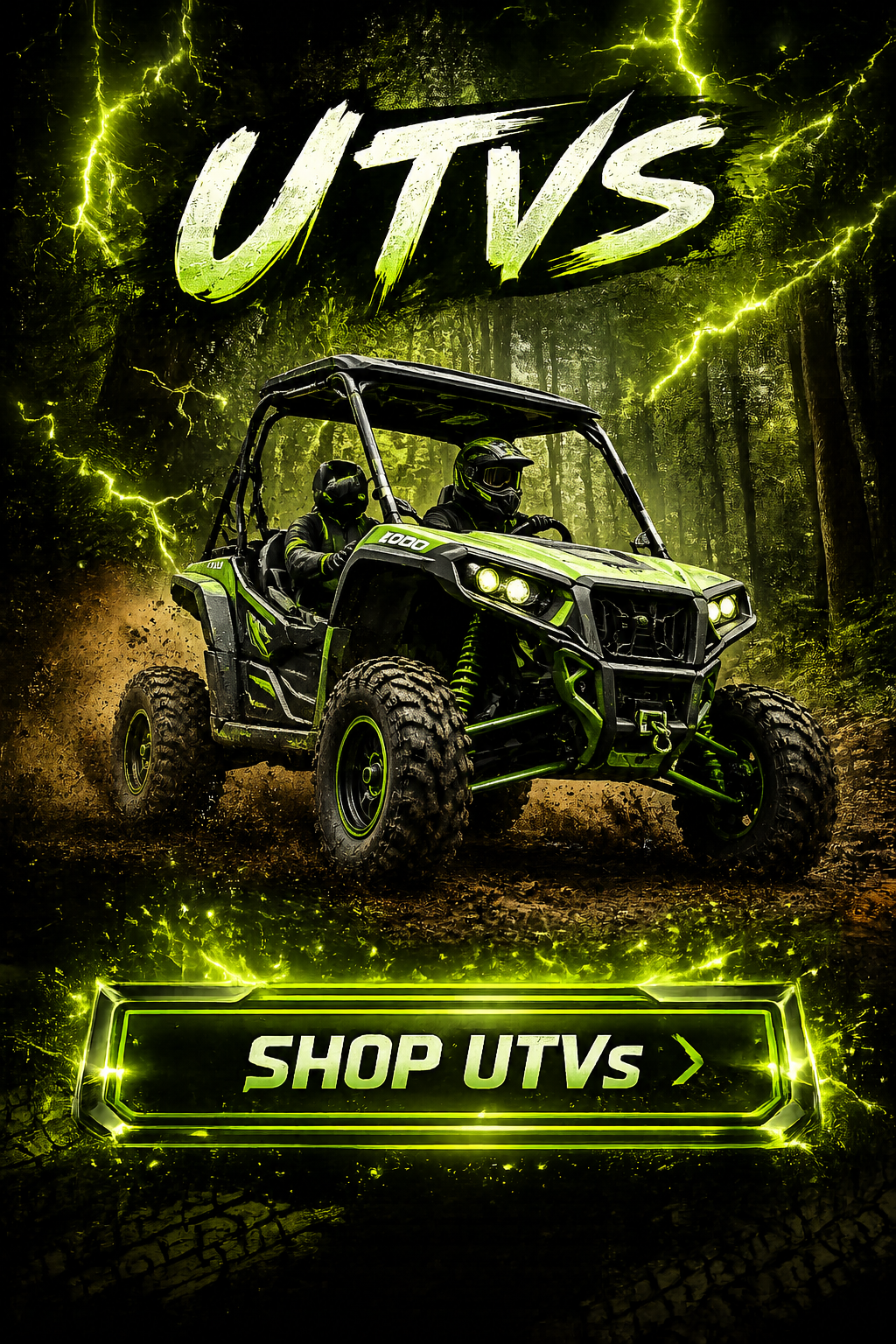 A green and black off-road UTV vehicle driving through a forest with dirt flying, surrounded by lightning effects and a green glow in a digital promotional style, with text promoting UTVs and a shop button.