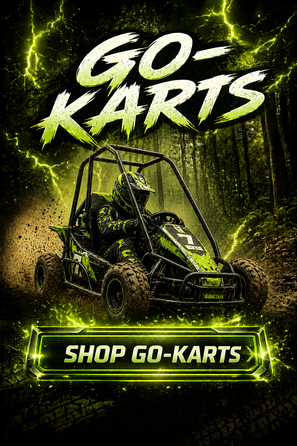 A go-kart in a dark, forest-like setting with lightning effects and neon green accents, with the text 'GO-KARTS' at the top and 'SHOP GO-KARTS' at the bottom.