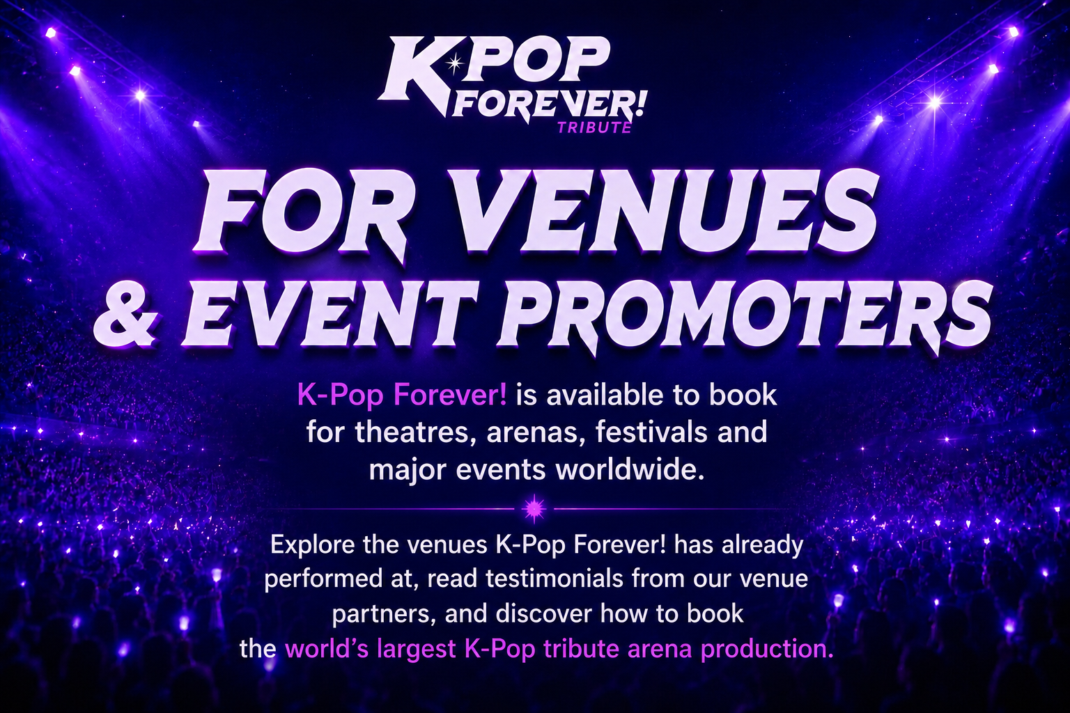 Promotional graphic with purple and blue background, featuring text about booking K-Pop Forever for venues and events, and showcasing an audience with lights in the background.
